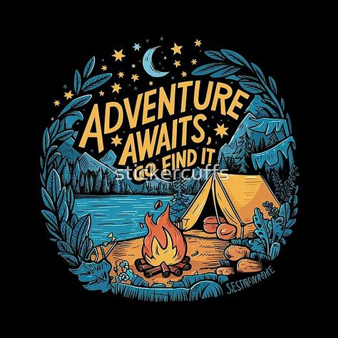 camping, hiking, nature, outdoors, adventure, mountains, camp, forest, explore, travel, vintage, hike, climbing, wanderlust, campfire Hiking Shirt Design, Vintage Adventure, Camping Tshirt, Kaos Oblong, Travel Vintage, Exploring Nature, Nature Camping, Hiking Nature, Photo Logo Design