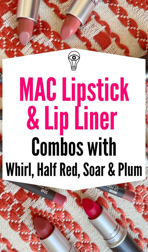 New MAC Lip Combos to Try with Soar, Half Red, Plum & Whirl Mac Lipliner Soar, Mac Plum Lip Liner, Mac Lip Combos, Mac Whirl Lip Liner, Lipstick Combinations, Lip Liner Drugstore, Mac Soar, Drugstore Lip Liner, Whirl Lip Liner