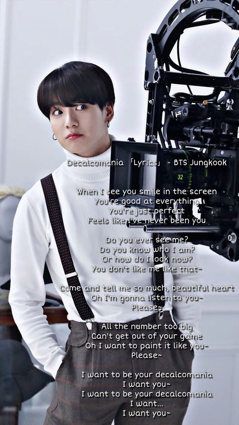 #lyrics #words #jungkook #wallpaper Decalcomania Jungkook Lyrics, Jungkook Lyrics, Jungkook Wallpaper, Dont Change, Yours Lyrics, I Dont Like You, When I See You, Bts Jungkook, Jeon Jungkook