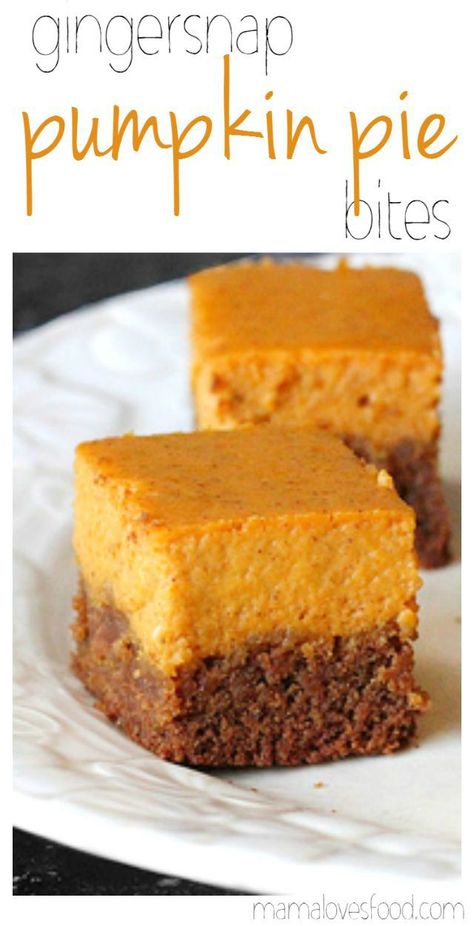 Pumpkin Pie Bites, Gingersnap Cookies, Pumpkin Pie Bars, Pie Bites, Pumpkin Recipes Dessert, Pie Bars, Ginger Snap Cookies, Pie Bar, Tasty Bites