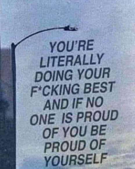 Do Your Best Quotes, Appreciate Yourself, Doing Your Best, Do Your Best, Be Proud, Some Words, Proud Of You, Poetry Quotes, Note To Self