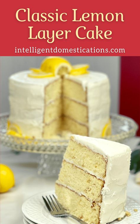 Lemon Layer Cake Recipe, Best Lemon Cake Recipe, Lemon Layer Cake, Baking Power, Lemon Layer Cakes, Lemon Cream Cheese Frosting, Layer Cake Recipes, Lemon Cake Recipe, Cake Recipes From Scratch