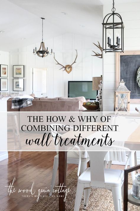 The How & Why Of Combining Different Wall Treatments by The Wood Grain Cottage Board And Batten Next To Shiplap, Mixing Board And Batten With Shiplap, White Wall Treatments, Mixing Wall Treatments, Board And Batten With Shiplap, Wood Planks Diy, Mountain Cottages, Planked Walls, Wood Walls Living Room