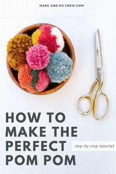 Learn how to make a pom pom with yarn in this DIY tutorial by Make and Do Crew. Create fluffy and adorable pom poms to embellish your crochet hats, knit hats, DIY crafts, rugs, wreaths, and blankets. Our step-by-step photo tutorial will guide you through different ways of making pom poms, whether you choose to use a ring, a fork, or a cardboard template. Get creative and explore various pompom ideas, from traditional styles to giant yarn puff balls. Make Pom Poms With Yarn, Making Pom Poms, Diy Puffs, Make Pom Poms, Easy Beginner Crochet Patterns, Giant Yarn, Make And Do Crew, Quick Crochet Projects, Diy Pom Poms