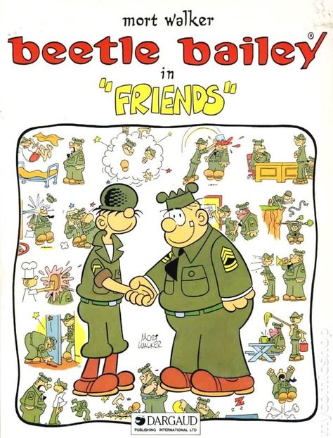 Beetle Bailey in Friends GN (1984 Dargaud) 1-1ST Beetle Bailey Comic, Cartoons Characters, Robert Crumb, Beetle Bailey, Children's Comics, School Cartoon, Old Comics, Comic Collection, Old Cartoons