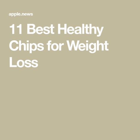 11 Best Healthy Chips for Weight Loss Chip Replacement Healthy, Snacks To Replace Chips, Healthier Chip Options, Healthy Potato Chip Alternatives, Wise Potato Chips, Healthy Chips, Best Chips, Eat This Not That, Salty Snacks