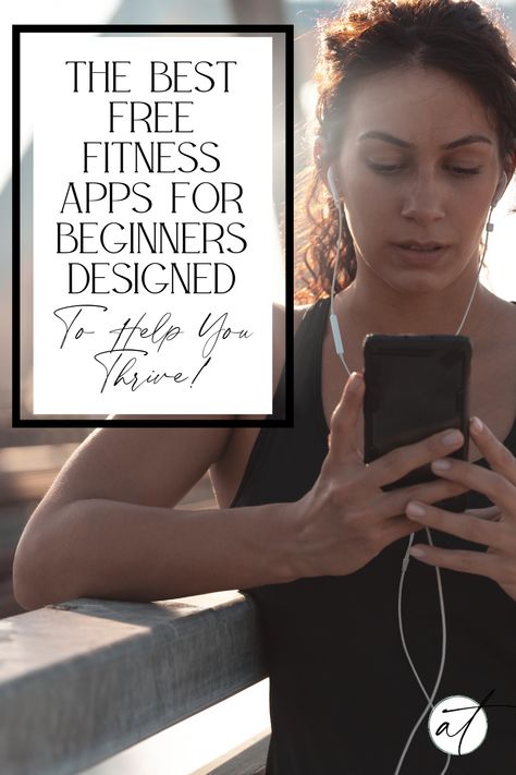 10 FREE Fitness Apps For Beginners Designed to Help You Thrive Fit On App, Work Out Apps Free, Best Fitness Apps For Women, Best Free Workout Apps For Women, Free Exercise Apps For Women, Best Workout Apps For Women, Free Workout Apps For Women, Apps For Workout, Free Exercise Apps