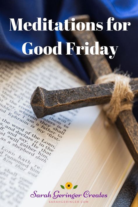 3 meditations to help you focus on Jesus' sacrifices this Good Friday. Good Friday Service Ideas, Good Friday Message, Good Friday Crafts, Good Friday Images, Good Friday Quotes, Christian Ideas, Christian Growth, Dream Holidays, Spiritual Care