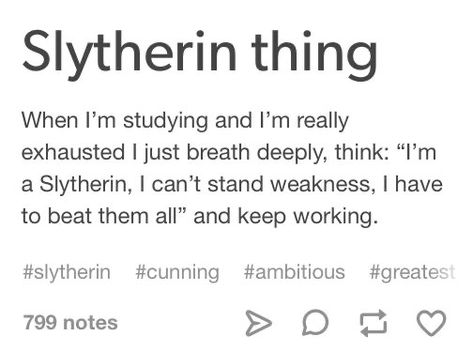 Study Motivation Harry Potter, Slytherin Studying, Ravenclaw Study Aesthetic, Slytherin Things To Do, Slytherin Study Aesthetic, Slytherin Study Motivation, Slytherin Motivation, Slytherin Things To Say, Slytherin Ambition