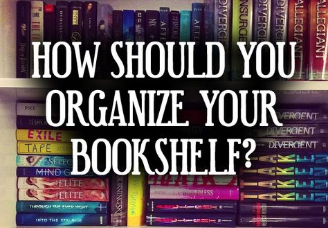 So you want to mix things up and reorganize your bookshelf but you aren't sure how? We're here to help you! How To Sort Bookshelf, How To Organize Your Bookshelf, Book Shelving Ideas, Book Shelf Organization Ideas, How To Organize Books On A Bookshelf, Ways To Organize Books, Bookshelves Organization, Bookshelves Organizing, Creative Book Storage