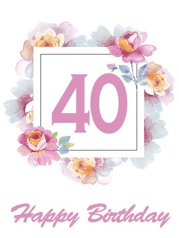 Happy 40th Birthday Woman Beautiful, Happy 40th Birthday Woman Wishes, 40 Birthday Women, 40th Birthday Wishes For Women, Happy 40th Birthday Woman, 40th Birthday Cards For Women, Happy Birthday 40th, Happy Birthday 40, Happy 40