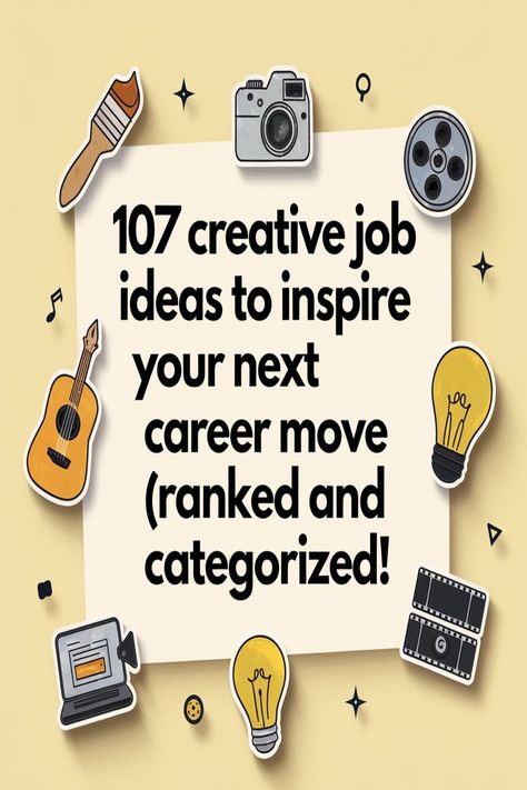 Graphic showcasing a curated list of 107 job ideas, from creative and remote roles to high-demand careers, designed to inspire career exploration for all skill levels and passions. Non Corporate Jobs, Creative Jobs Career Ideas, List Of Jobs Career Ideas, Job List, Fun Jobs, Big Girl Job, Got The Job, I Got The Job, Perfect Job