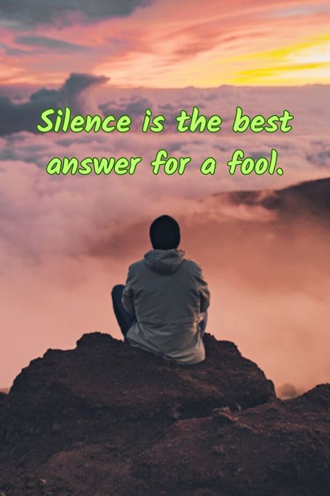 Silent Is The Best Answer Quotes, Silent Is The Best Answer, Silence Is The Best Answer, Remain Silent, I Love You Gif, Wise Person, Love You Gif, Message Quotes, Cute Signs