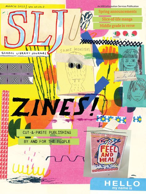 Zine Collage, Middle Grades, Inspiration For Kids, School Library, Cut And Paste, Hello My Name Is, Slice Of Life, Self Publishing, Librarian