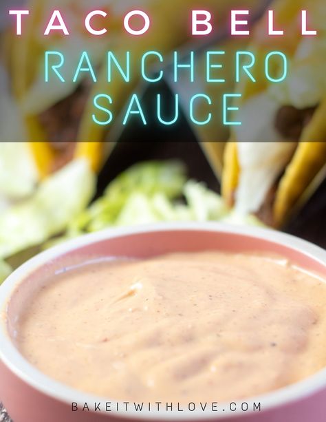 Spicy Ranchero Sauce, Taco Bell Spicy Ranch Sauce Copycat, Taco Bell Spicy Potato Taco Sauce, Ranch Taco Sauce, Creamy Burrito Sauce, Spicy Ranch Taco Bell Sauce, Tacobell Sauce Recipe, Sauce For Taquitos Dipping, Sauce For Chicken Tacos Creamy