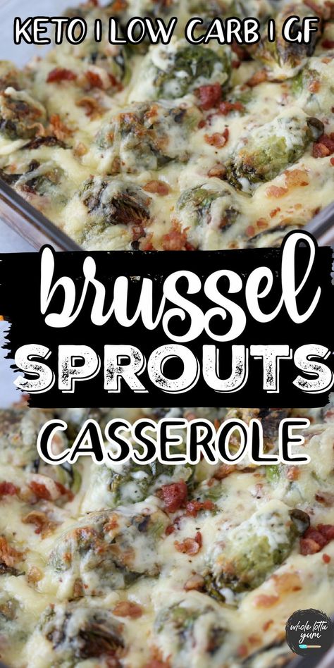 Brussell Sprouts Recipes Keto, Keto Shredded Brussel Sprout Recipes, Low Carb Brussel Sprout Casserole, Brussel Sprout Keto Recipes, Hamburger And Brussel Sprouts, Brussel Sprout Bacon Casserole, Cream Cheese Brussel Sprouts, Cheesy Baked Brussel Sprouts, Brussel Sprout Recipes Low Carb