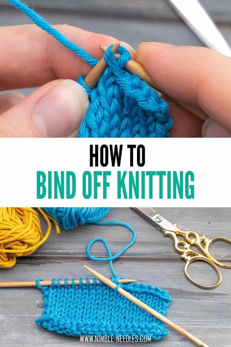 How to bind off knitting. A step-by-step tutorial for beginners showing a simple method to secure the stitches, keep them from unraveling and finish your knitting. How To Bind Off Knitting, Nimble Needles, Bind Off Knitting, Knit Techniques, Beginner Knit, Beginner Knit Scarf, Knitting Hacks, Knitting For Charity, Beginner Knitting