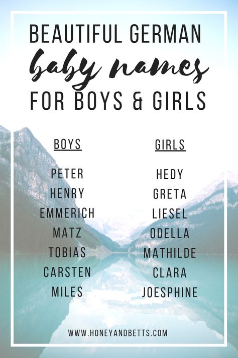 Hannah, from the popular Canadian mom blog Honey & Betts, shares the most Christian unique German Baby Names For Boys and Girls. Traditional and unique names for boys and girls in 2018 and 2019! German Names Girl, Canadian Names, German Girl Names, German Boy Names, German Baby Girl Names, Unique Names For Boys, German Baby Names, Cute Puppy Names