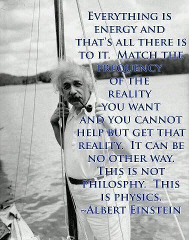 Everything Is Energy, Manifestation Miracle, Einstein Quotes, Vibrational Energy, E Mc2, Quantum Physics, Albert Einstein, A Quote, Great Quotes