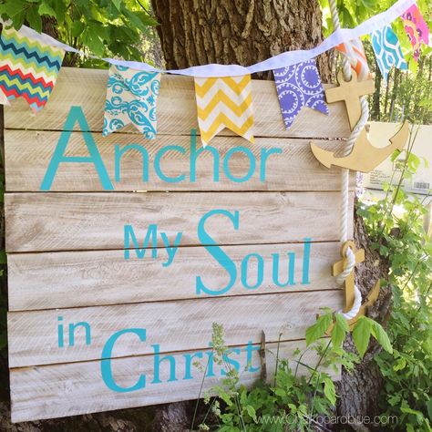 Camp Recap… Anchor My Soul in Christ Lds Girls Camp Themes, Young Women Camp Themes, Anchored In Christ, Camp Director, Lds Girls Camp, Yw Theme, Girls Camp Crafts, Lds Yw, Yw Activities