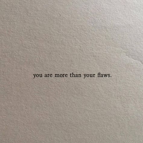 Love your flaws. Tag someone to remind. Self Love Quotes Woman, Flaws Quotes, Gothic Quotes, Short Meaningful Quotes, Insta Quotes, Inspirational Words Of Wisdom, Hard Quotes, Something To Remember, Boss Quotes