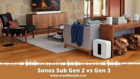 The post Sonos Sub Gen 2 vs Gen 3 appeared first on SoundboxLab. Sonos Sound Bar, Sonos Arc, Sonos Playbar, Sonos Speakers, Sound Speaker, Dolby Digital, Home Cinema, Dolby Atmos, Kit Homes