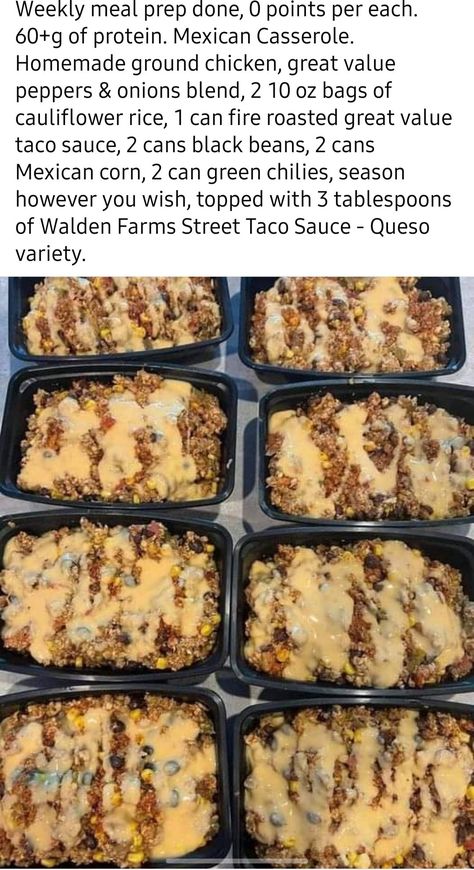 Mexican Casserole Lunch Prep, Weight Watchers Recipes Desserts, Healthy High Protein Meals, Mexican Casserole, Easy Healthy Meal Prep, Mexican Chicken, Prepped Lunches, Bariatric Recipes, Lunch Meal Prep