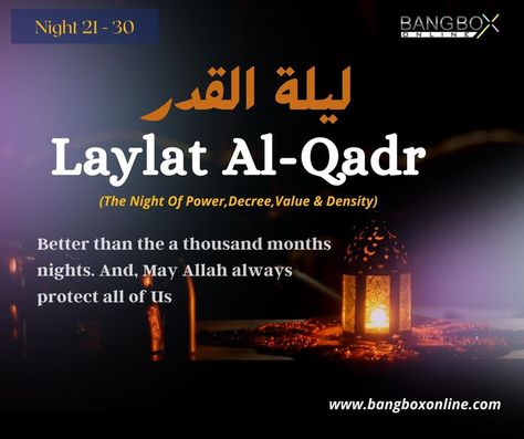 Laylat Al-Qadr : (The Night Of Power,Decree,Value & Density) Better than the a thousand months nights. And, May Allah always protect all of Us. #bangboxonline #27Ramdan #Shabeqadr #LaylatulQadr Shab E Qadr, Laylat Al Qadr, Laylat Al-qadr, Al Qadr, Ramadan Mubarak, Ramadan Kareem, Islamic Videos, All Of Us, Beautiful Horses