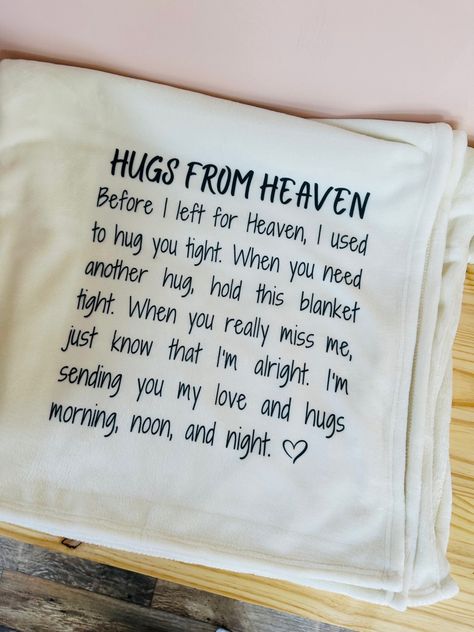 "Hugs from Heaven Memorial Blanket" - A soft and cozy mink touch throw blanket with a heartwarming poem and personalized name and date options, perfect for comforting those who have experienced the loss of a loved one. Prayer Pillow, Memorial Blanket, Prayer Gifts, Memory Blanket, Personalized Memorial Gifts, Encouragement Gift, Memory Crafts, Comfort Gifts, Memory Pillows