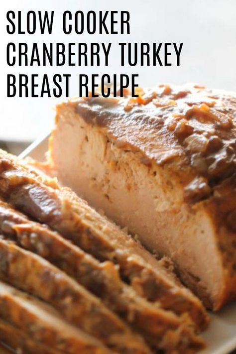 Slowcooker Turkeybreast, Boneless Turkey Roast, Turkey Breast Recipes, Cranberry Glaze, Turkey Breast Crockpot, Thermal Cooking, Turkey Roast, Cranberry Turkey, Canned Cranberry Sauce