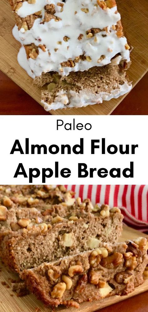 Paleo Almond Flour Apple Bread sliced on a cutting board and on a cutting board with a glaze drizzled over it Paleo Apple Muffins, Paleo Fruit, Paleo Bread Recipe, Applesauce Bread, Paleo Recipes Snacks, Dairy Free Bread, Apple Bread Recipe, Moist Cake Recipe, Paleo Bread