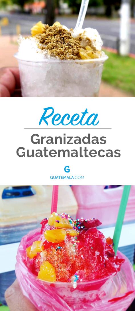 Las Granizadas son famosas en Guatemala al ser un delicioso remedio para el calor, aquí encontrarás una receta fácil para prepararla al estilo chapín. Guatemalan Food, Guatemalan Recipes, Restaurant Ideas, The Dominican Republic, Latin America, Dominican Republic, Guatemala, Puerto Rico, Ice Cream