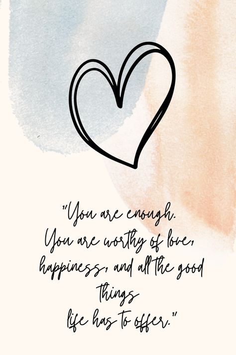 Youre Worthy Quotes, You Are Worthy Of Love, You Are Good Enough Quotes, You Are Loved Quotes, Beauty Tips Quotes, You Are Enough Quote, Worthy Of Love, Worthy Quotes, Healing Spirituality