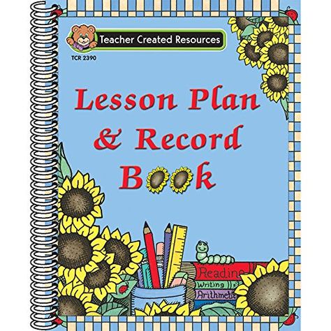 TEACHER CREATED RESOURCES LESSON PLAN & RECORD BOOK SUNFLOWER (Set of 3) Check more at https://getofficesupply.com/product/teacher-created-resources-lesson-plan-record-book-sunflower-set-of-3/ Lesson Plan Book Cover, Teacher Created Materials, Lesson Plan Book, Teacher Lesson Planner, Teacher Lessons, Teacher Planning, Teacher Lesson Plans, Teacher Created Resources, Lesson Planner