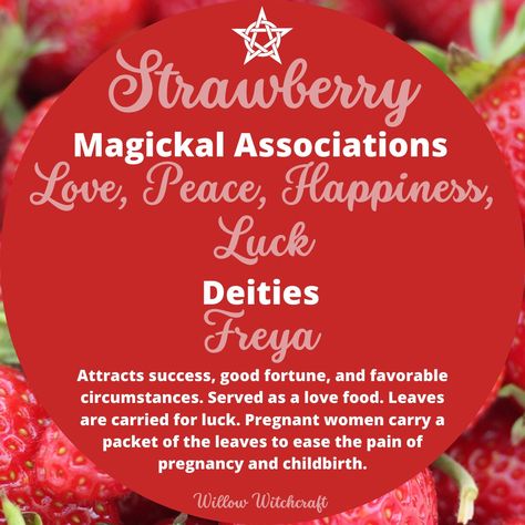 Strawberry Magical Properties, Strawberry Incense Meaning, Strawberry Witchcraft, Fruits In Witchcraft, Strawberry Spiritual Meaning, Fruit Magic Witchcraft, Fruit In Witchcraft, Fruit Meaning Witchcraft, Strawberry Symbolism