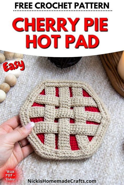 Crochet Food Potholders, Pie Pot Holder, Crochet Pumpkin Pie, Pot Holder Crafts, Pie Crochet, Lattice Crust, Lattice Pie, Crochet Cherry, Christmas Potholders