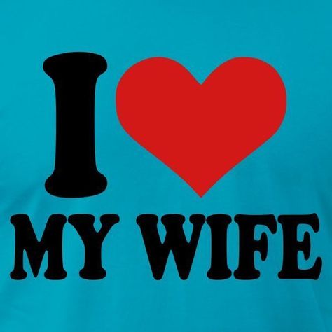 I Love My Wife Memes and Images I Heart My Wife, My Girlfriend Quotes, Good Morning Love Pics, Good Morning Wife, Pfp Template, Love You Memes, Motivational Quotes For Employees, Wife Memes, Sweet Love Notes