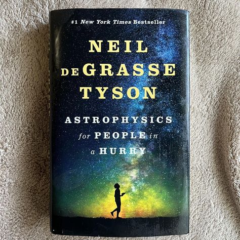 “Astrophysics For People in a Hurry” by Neil... - Depop Max Planck, Physics Books, Book Bucket, Space Books, Neil Degrasse Tyson, Unread Books, Book Cafe, Inspirational Books To Read, I Am Loving