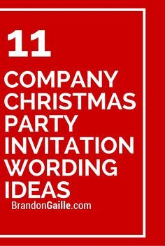 11 Company Christmas Party Invitation Wording Ideas Christmas Invitation Wording, Office Holiday Party Ideas, Holiday Party Invite Wording, Office Christmas Party Invitation, Christmas Party Invitation Wording, Company Christmas Party Invitations, Corporate Christmas Party Invitations, Funny Invitations, Wording Ideas