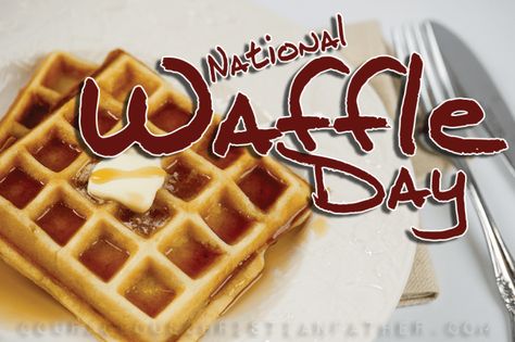 This article is part of a feed from National Waffle Day, it is best to read it in its full there. National Waffle Day - Do you like Waffles? I know I like waffles. This is a day for those who enjoy eating waffles. #NationalWaffleDay #WaffleDay #Waffles The post National Waffle Day appeared first on Courageous Christian Father. Read the full article at National Waffle Day ©2004-2019 by Steve Patterson of Courageous Christian Father. National Waffle Day, Waffle Day, National Day Calendar, Theme Days, National Holidays, National Day, Happy Thanksgiving, Happy Valentines Day, Waffles