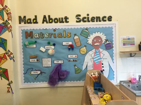 Mad about science ks1 display. Materials Science Displays Primary, Science Materials Display, Year 1 Science Materials Display, Materials Display Ks1, Teaching Materials Science, Daycare Center Ideas, Primary Classroom Displays, Science Display, Creative Holiday Gifts