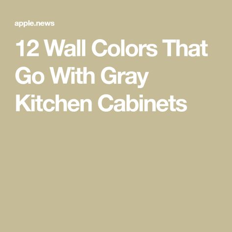 Kitchen Wall Tiles For Grey Cabinets, Kitchen Grey Paint Colors, What Color Paint Goes With Gray Cabinets, Gray Kitchen Cabinets Green Walls, Gray Kitchen Color Palette, Kitchen Paint Color With Gray Cabinets, What Wall Color Goes With Gray Cabinets, Grey Kitchen Cabinets And Wall Color, Wall Paint Color With Gray Cabinets