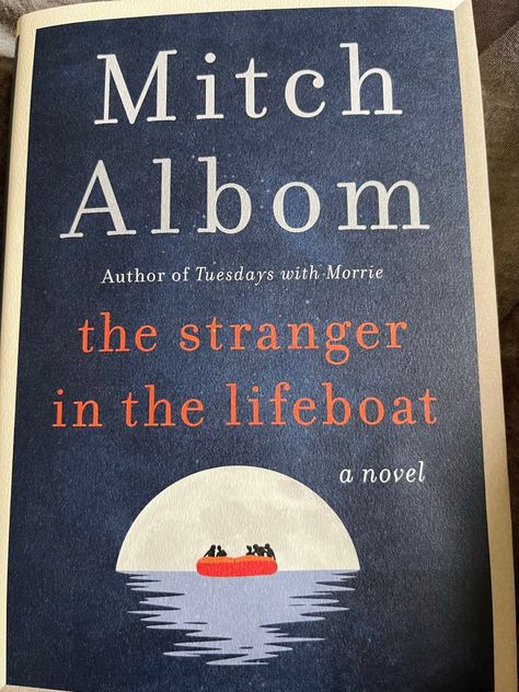 The Stranger In The Lifeboat, Books 2022, Tuesdays With Morrie, Mitch Albom, Romance Fiction, Christian Romance, The Stranger, Book Recs, Book Nook