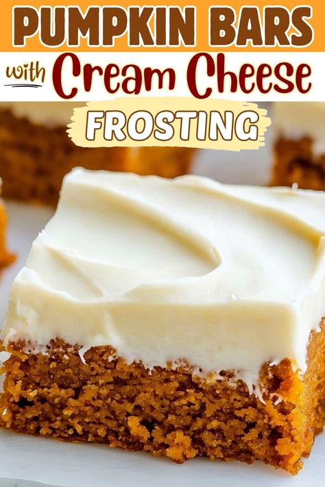 Pumpkin Squares With Cream Cheese Frosting, Pumpkin With Cream Cheese Recipes, Pumpkin Cream Cheese Squares, Pumpkin Bars With Pumpkin Pie Filling, The Best Pumpkin Bars, Easy Pumpkin Bars With Cream Cheese, Easy Fall Pumpkin Desserts, Cream Cheese Frosting For Pumpkin Bars, Pumpkins Bars Recipes