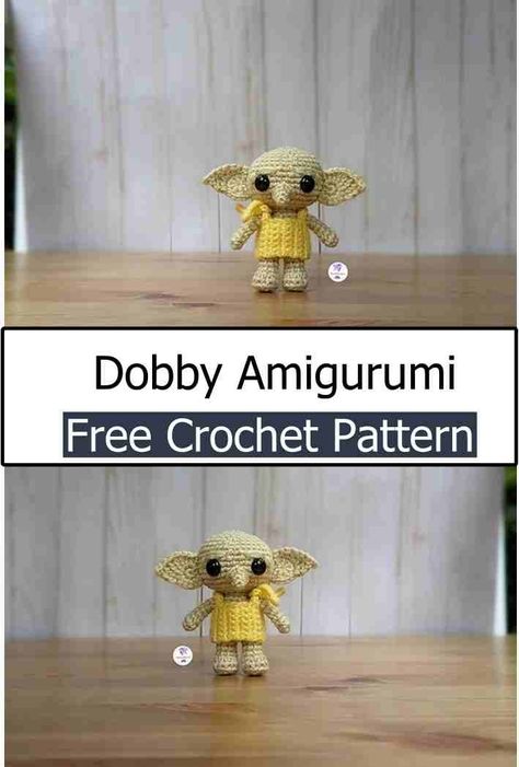 Dobby Amigurumi Pattern Harry Potter Crochet Dobby, Dobby Crochet Patterns Free, Dobby Crochet Pattern, Crochet Dobby, Lace Top Patterns, Crochet Lampshade, Yarn Projects Crochet, Crochet Guide, Baby Dress Diy