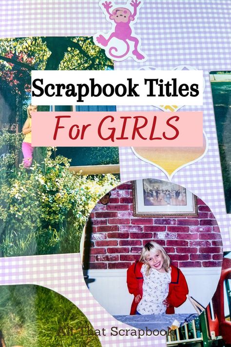 girl scrapbook titles Perfect Sayings, Scrapbook Design Layout, Cute Scrapbooks, Scrapbook Quotes, Scrapbook Titles, Paper Craft Tutorials, Scrapbook Tutorial, Family Scrapbook