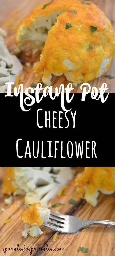 Insta Pot Cauliflower Recipes, Instapot Cauliflower Head, Cheesy Cauliflower Recipes, Vegetarian Main Dish, Cauliflower Side Dish, Instant Pots, Buttered Cabbage, Cauliflowers, Thanksgiving 2023