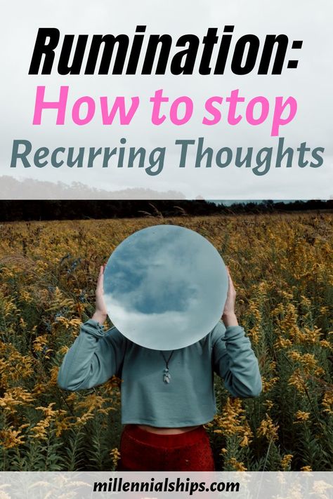 How To Stop Ruminating, How To Stop Intrusive Thinking, How To Stop Ruminating Thoughts, How To Stop Reacting Emotionally, How To Stop Worrying What People Think, Obsessive Thinking, Stop Ruminating, How To Stop Overthinking And Worrying, Awareness Infographic