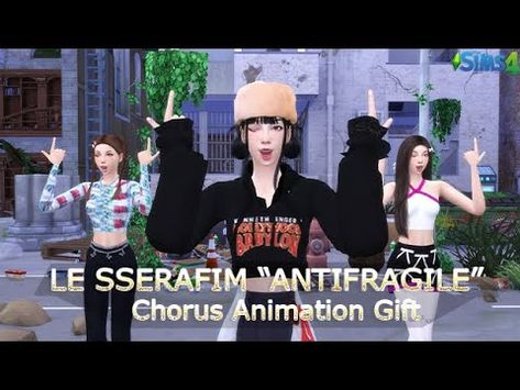 LE SSERAFIM "ANTIFRAGILE" Dance Animation GIFT {DOWNLOAD} Chorus! | Marilyly22 kpop animations on Patreon Sims 4 Kpop Dance Animation, Sims 4 Kpop Dances, Sims 4 Dance Animation Free, Sims 4 Dance Animation, Sims Mansion, Le Sserafim Antifragile, Gift Animation, Sing Animation, Dance Animation