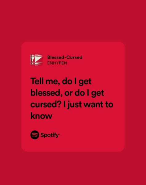 #Spotify #lyrics #blessedcursed #enhypen K Pop Spotify Lyrics, Enhypen Meaningful Lyrics, Enhypen Song Lyrics Quotes, Enhypen Song Lyrics Wallpaper, Kpop Quotes Lyrics Enhypen, Enhypen Song Quotes, Enhypen Lyrics Aesthetic, Enhypen Captions, Enhypen Lyrics Spotify